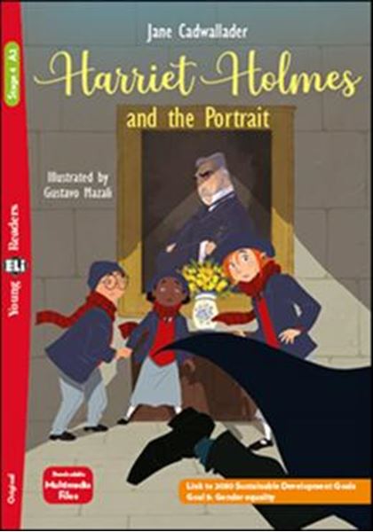 Picture of HARRIET HOLMES AND THE PORTRAIT - YOUNG ELI READERS A2 - DOWNLOADABLE MULTIMEDIA
