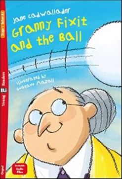 Imagem de GRANNY FIXIT AND THE BALL - YOUNG ELI READERS BELOW A1 - DOWNLOADABLE MULTIMEDIA