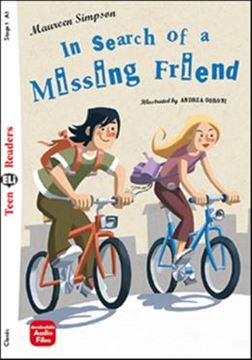 Imagem de IN SEARCH OF A MISSING FRIEND - TEEN ELI READERS A1 - DOWNLOADABLE AUDIO