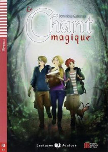Picture of LE CHANT MAGIQUE - LECTURES ELI JUNIORS A1 - DOWNLOADABLE MULTIMEDIA