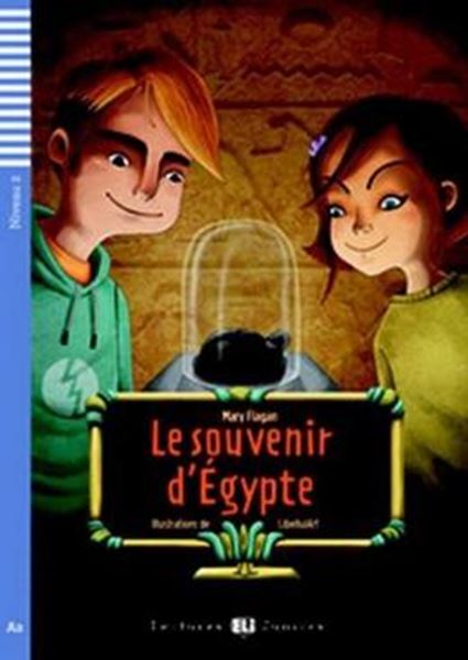 Picture of LE SOUVENIR D´EGYPTE - LECTURES ELI JUNIORS A2 - DOWNLOADABLE MULTIMEDIA
