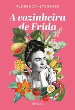 Imagem de A COZINHEIRA DE FRIDA