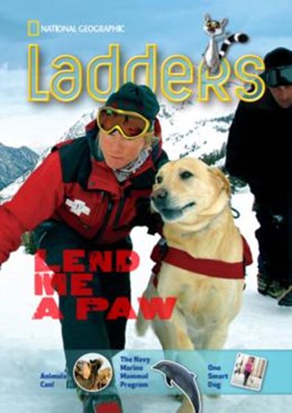 Picture of LADDERS READING/LANGUAGE 4 - LEND ME A PAW (ABOVE-LEVEL; SOCIAL STUDIES; READING/LANGUAGE ARTS)