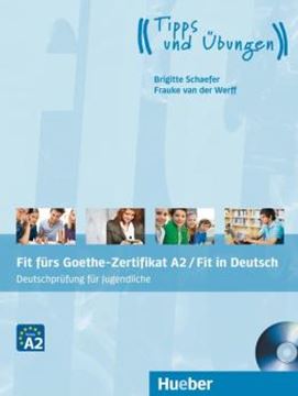 Imagem de FIT FURS GOETHE-ZERTIFIKAT A2 / FIT IN DEUTSCH - LEHRBUCH MIT AUDIO-CD