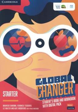 Imagem de GLOBAL CHANGER STARTER STUDENT´S BOOK AND WORKBOOK WITH DIGITAL PACK  - 1ST ED