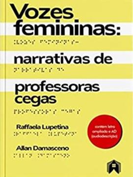 Imagem de VOZES FEMININAS NARRATIVAS DE PROFESSORAS CEGAS