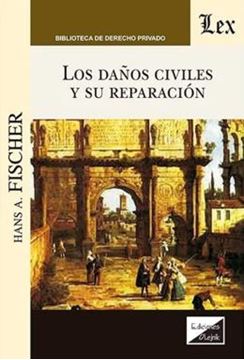 Imagem de LOS DANOS CIVILES Y SU REPARACION