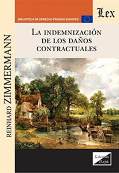Picture of LA INDEMNIZACION DE LOS DANOS CONTRACTUALES  