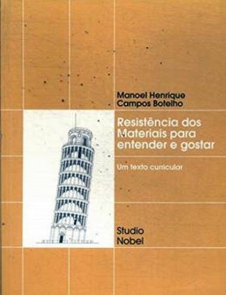 Picture of RESISTENCIA DOS MATERIAIS PARA ENTENDER E GOSTAR 