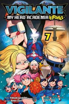 Imagem de VIGILANTE MY HERO ACADEMIA ILLEGALS - VOL. 07