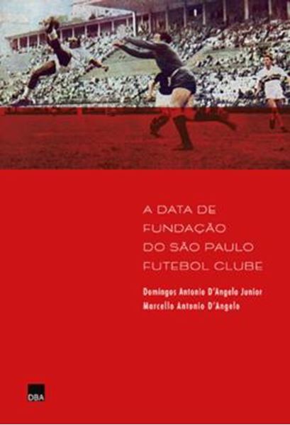 Picture of A DATA DE FUNDACAO DO SAO PAULO FUTEBOL CLUBE