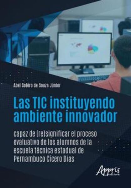 Picture of LAS TIC INSTITUYENDO AMBIENTE INNOVADOR 
