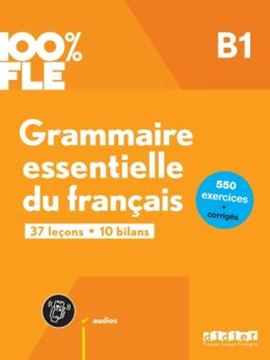 Imagem de GRAMMAIRE ESSENTIELLE DU FRANCAIS B1- LIVRE + DIDIERFLE.APP