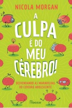 Imagem de A CULPA E DO MEU CEREBRO!