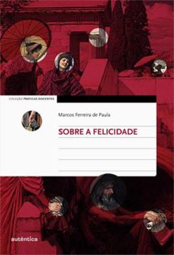 Imagem de SOBRE A FELICIDADE