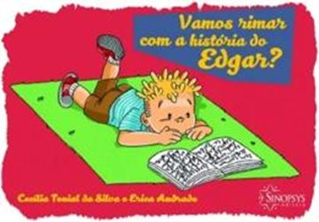 Imagem de VAMOS RIMAR COM A HISTORIA DO EDGAR?