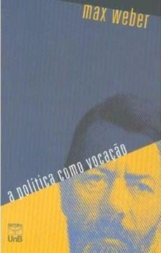 Imagem de A POLITICA COMO VOCACAO