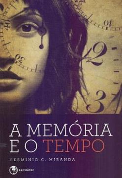 Imagem de A MEMORIA E O TEMPO