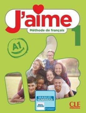 Imagem de J´AIME 1 (A1) - LIVRE DE L´ELEVE VERSION NUMERIQUE BIBLIOMANUELS