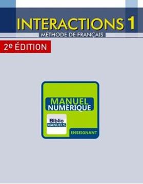 Imagem de INTERACTIONS 1 - LIVRE DU PROFESSEUR VERSION NUMERIQUE - 2EME ED.