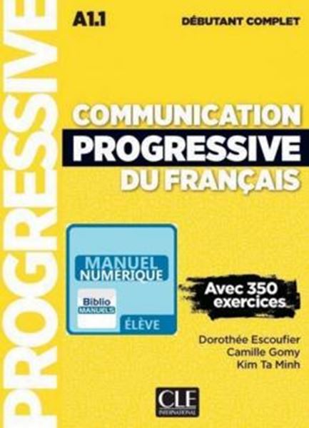 Picture of COMMUNICATION PROGRESSIVE DU FRANCAIS - NIVEAU DEBUTANT COMPLET - VERSION NUMERIQUE