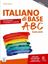 Imagem de ITALIANO DI BASE ABC - LIVELLO ALFA - EDIZIONE AMPLIATA (LIBRO + AUDIO ACCESSIBILI DA QR CODE)