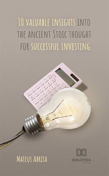 Picture of 10 VALUABLE INSIGHTS INTO THE ANCIENT STOIC THOUGHT FOR SUCCESSFUL INVESTING