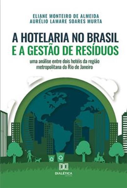 Picture of A HOTELARIA NO BRASIL E A GESTAO DE RESIDUOS