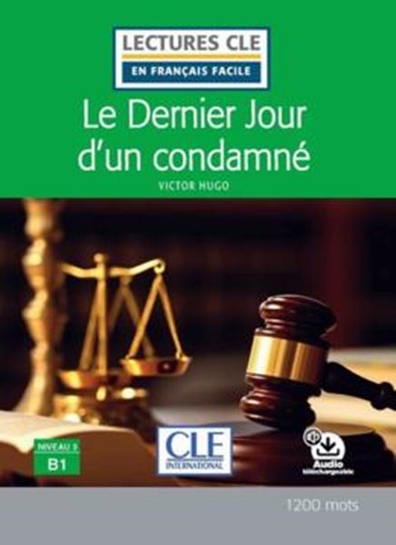 Picture of LE DERNIER JOUR D´UN CONDAMNE - NIVEAU 3 B1 - LIVRE + AUDIO TELECHARGEABLE