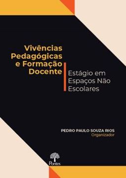 Imagem de VIVENCIAS PEDAGOGICAS E FORMACAO DOCENTE