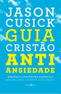 Imagem de GUIA CRISTAO ANTIANSIEDADE