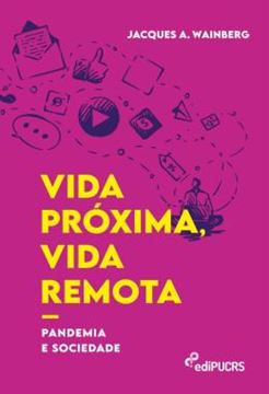 Imagem de VIDA PROXIMA, VIDA REMOTA