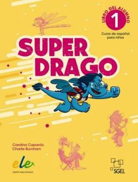 Imagem de SUPERDRAGO 1 - LIBRO DEL ALUMNO + LICENCIA DIGITAL - NUEVA EDICION