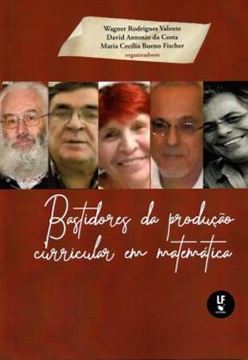 Imagem de BASTIDORES DA PRODUCAO CURRICULAR EM MATEMATICA