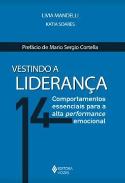 Imagem de VESTINDO A LIDERANCA - 14 COMPORTAMENTOS ESSENCIAIS PARA A ALTA PERFORMANCE EMOCIONAL
