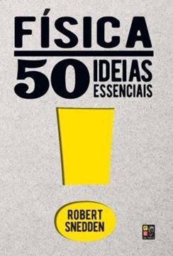 Imagem de 50 IDEIAS ESSENCIAIS - FISICA
