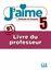Imagem de JAIME 5 (B1) - GUIDE PEDAGOGIQUE