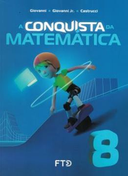 Imagem de A CONQUISTA DA MATEMATICA - 8º ANO