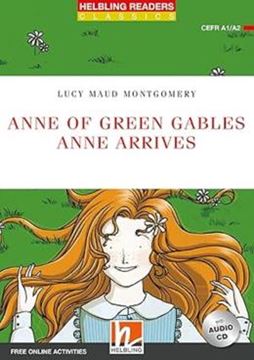Imagem de ANNE OF GREEN GABLES ANNE ARRIVES - WITH AUDIO CD + FREE ONLINE ACTIVITIES