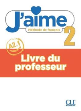 Imagem de J´AIME 2 (A2.1) - GUIDE PEDAGOGIQUE