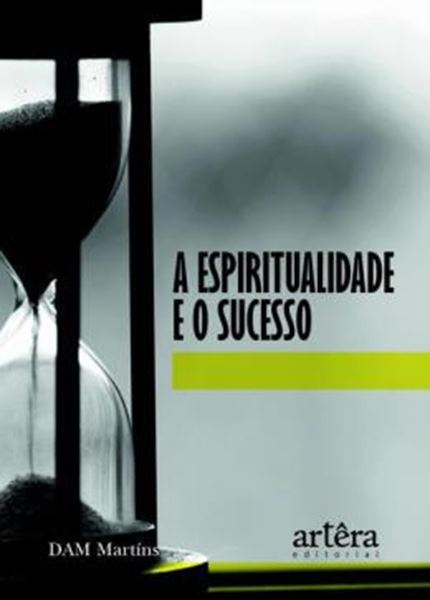 Picture of A ESPIRITUALIDADE E O SUCESSO