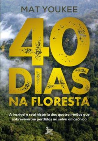 Picture of 40 DIAS NA FLORESTA