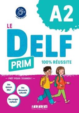 Imagem de LE DELF PRIM A2 - 100% REUSSITE - LIVRE + DIDIERFLE.APP
