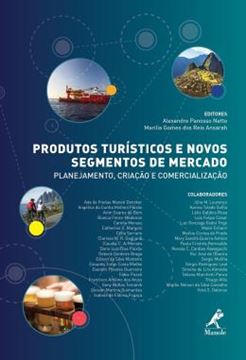 Imagem de PRODUTOS TURISTICOS E NOVOS SEGMENTOS DE MERCADO