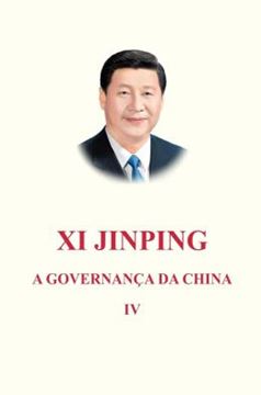 Imagem de XI JINPING A GOVERNANCA DA CHINA IV