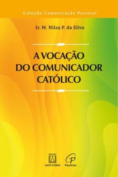 Picture of VOCACAO DO COMUNICADOR CATOLICO (A)