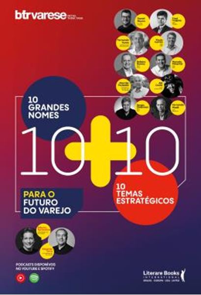 Picture of 10 GRANDES NOMES + 10 TEMAS ESTRATEGICOS PARA O FUTURO DO VAREJO