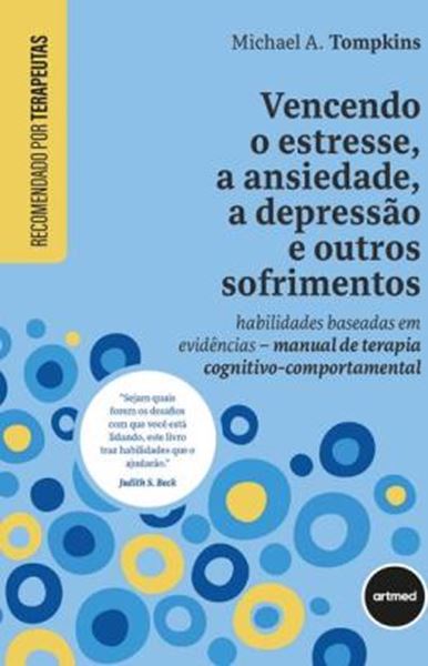 Picture of VENCENDO O ESTRESSE, A ANSIEDADE, A DEPRESSAO E OUTROS SOFRIMENTOS