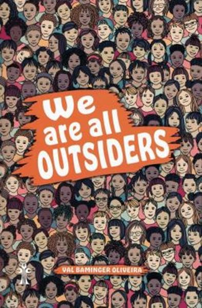 Picture of WE ARE ALL OUTSIDERS!