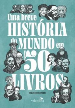 Imagem de UMA BREVE HISTORIA DO MUNDO EM 50 LIVROS